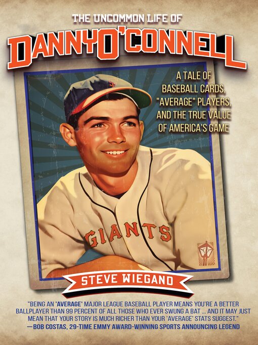 Title details for The Uncommon Life of Danny O'Connell by Steve Wiegand - Available